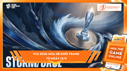 VCS 2026 Mùa Hè chính thức  khởi tranh từ ngày 13/5