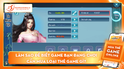 ​Làm sao để biết game bạn đang chơi cần mua loại thẻ game gì?
