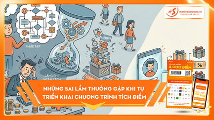 Những sai lầm thường gặp khi tự triển khai chương trình tích điểm