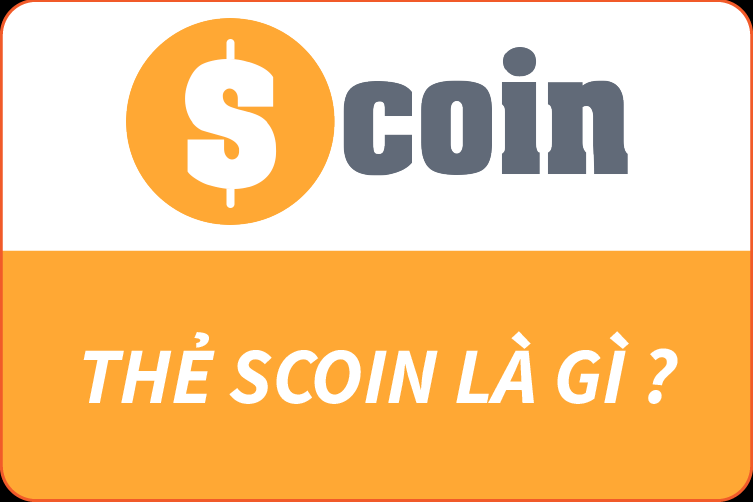 ​​Thẻ Scoin