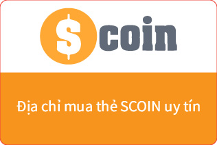 Top địa điểm bán thẻ Scoin uy tín nhất 