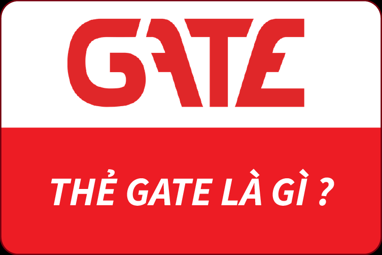 ​Thẻ Gate