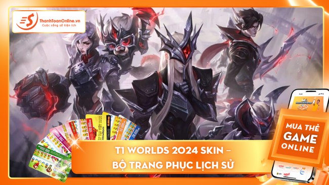 T1 Worlds 2024 Skin – Bộ trang phục lịch sử kỷ niệm chức vô địch lần thứ 5 của T1