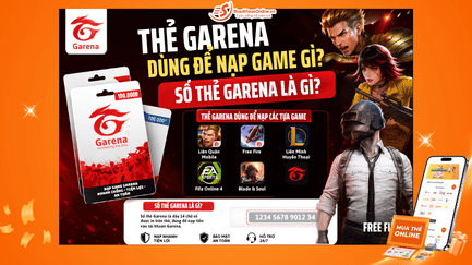 Thẻ Garena Dùng Để Nạp Game Gì? Số Thẻ Garena Là Gì?